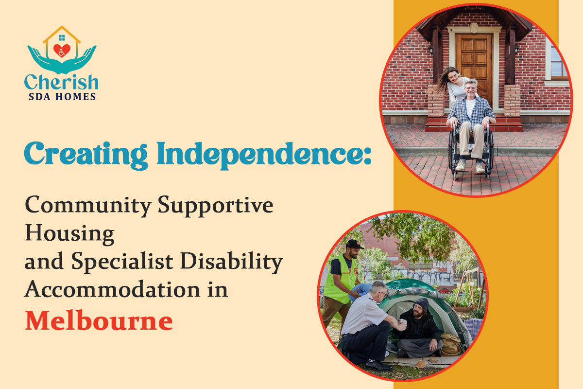 Creating Independence: Community Supportive Housing and Specialist Disability Accommodation in Melbourne